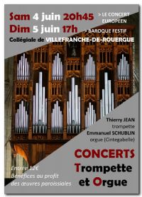 Concerts Tompette & Orgue à la Collégiale de VILLEFRANCHE-DE-ROUERGUE. Du 4 au 5 juin 2016 à Villefranche-de-Rouergue. Haute-Garonne.  20H45